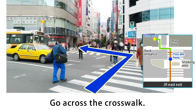 Go across the crosswalk on the left.